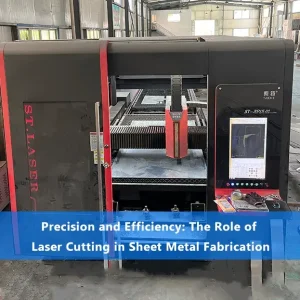 The Role of Laser Cutting in Sheet Metal Fabrication